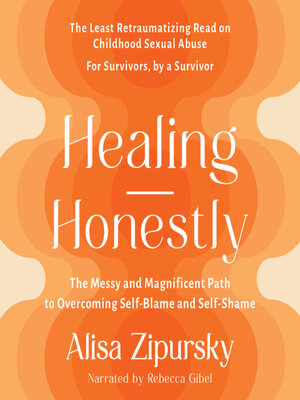 cover image of Healing Honestly
